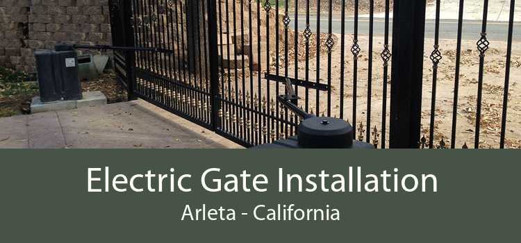 Electric Gate Installation Arleta - California