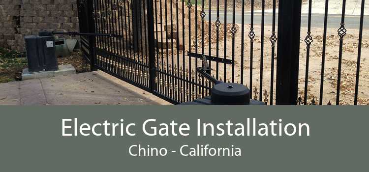 Electric Gate Installation Chino - California