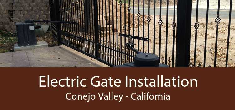 Electric Gate Installation Conejo Valley - California