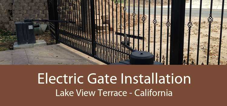 Electric Gate Installation Lake View Terrace - California