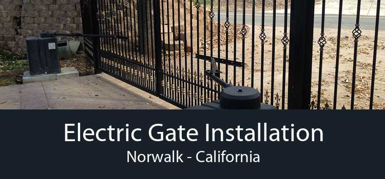Electric Gate Installation Norwalk - California