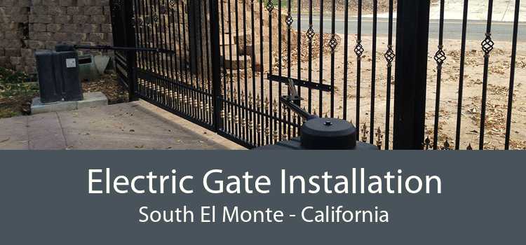 Electric Gate Installation South El Monte - California