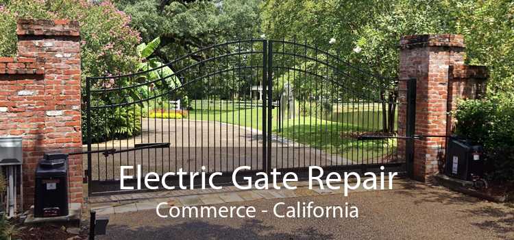 Electric Gate Repair Commerce - California