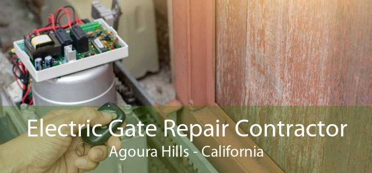 Electric Gate Repair Contractor Agoura Hills - California
