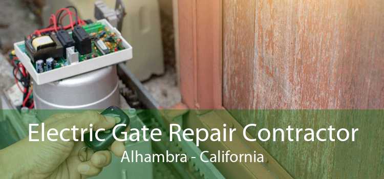Electric Gate Repair Contractor Alhambra - California