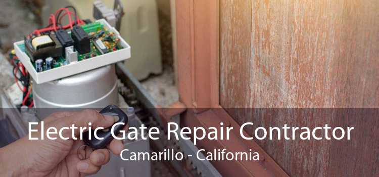 Electric Gate Repair Contractor Camarillo - California