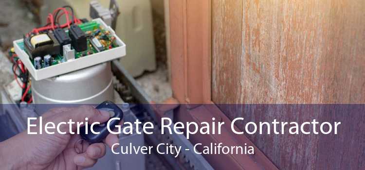 Electric Gate Repair Contractor Culver City - California