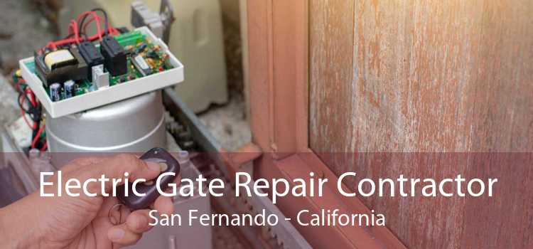 Electric Gate Repair Contractor San Fernando - California