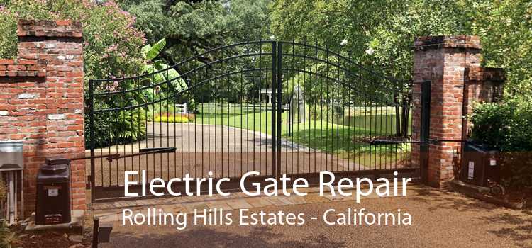 Electric Gate Repair Rolling Hills Estates - California