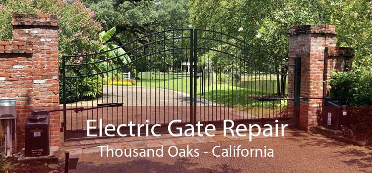 Electric Gate Repair Thousand Oaks - California