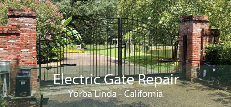 Electric Gate Repair Yorba Linda - California