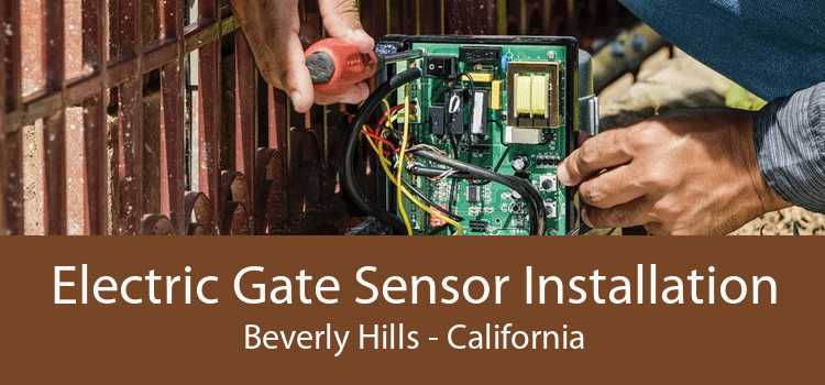 Electric Gate Sensor Installation Beverly Hills - California