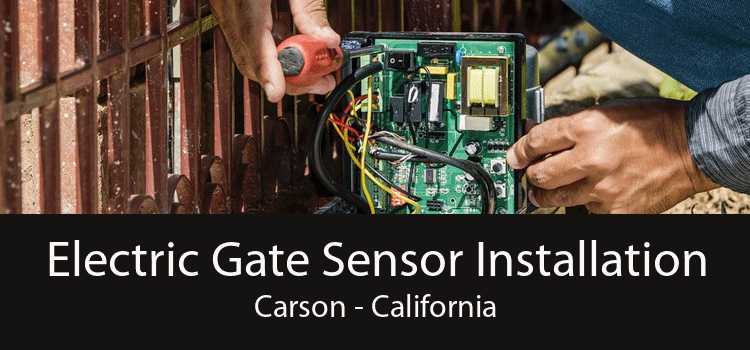 Electric Gate Sensor Installation Carson - California