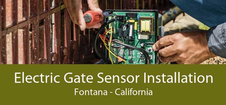 Electric Gate Sensor Installation Fontana - California