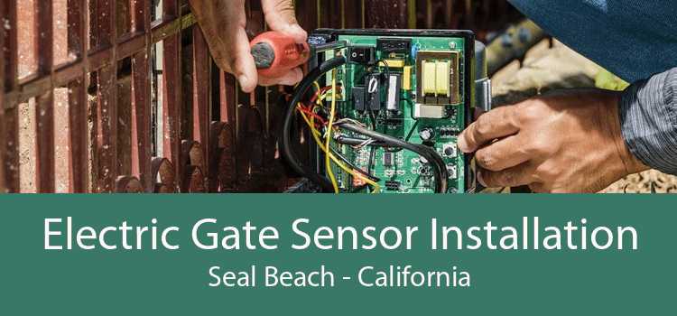 Electric Gate Sensor Installation Seal Beach - California