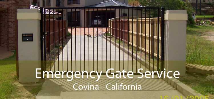 Emergency Gate Service Covina - California