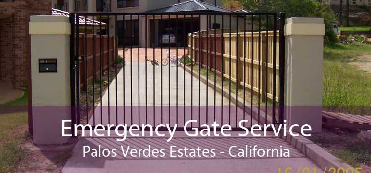 Emergency Gate Service Palos Verdes Estates - California