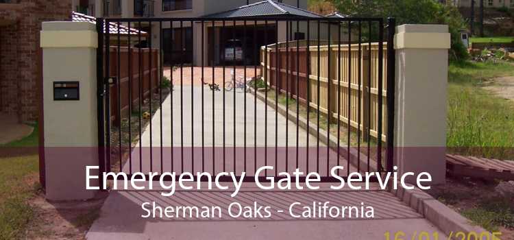 Emergency Gate Service Sherman Oaks - California