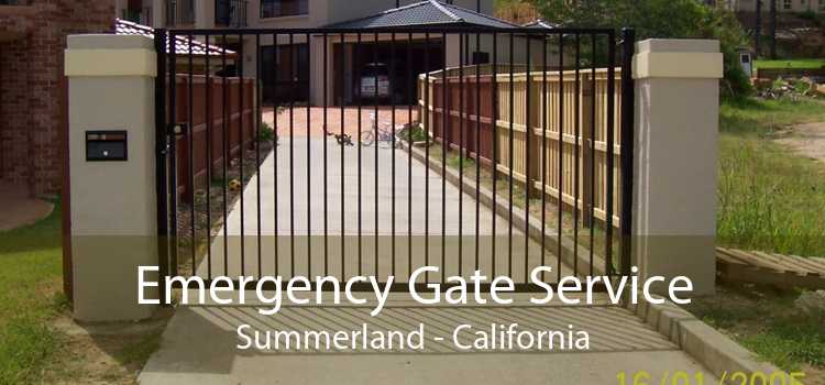Emergency Gate Service Summerland - California